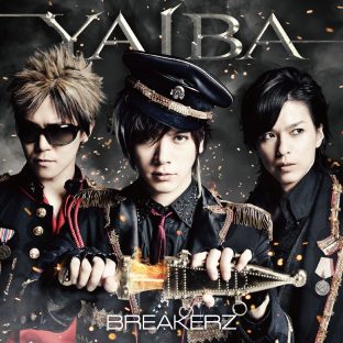 BREAKERZ「YAIBA」