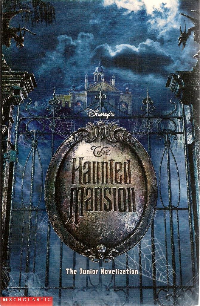 James Thomas「The Haunted Mansion」 (Disney) Scholastic