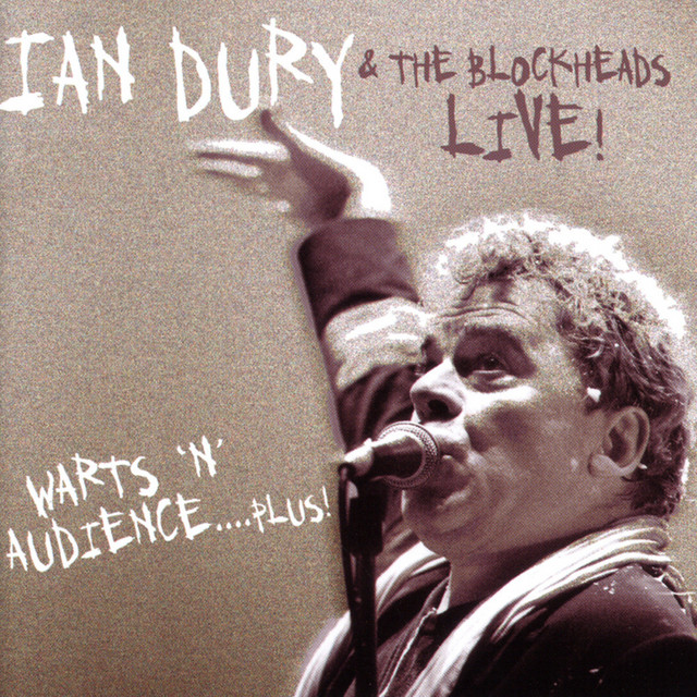 Ian Dury & The Blockheads 『Warts 'n' Audience』 Edsel