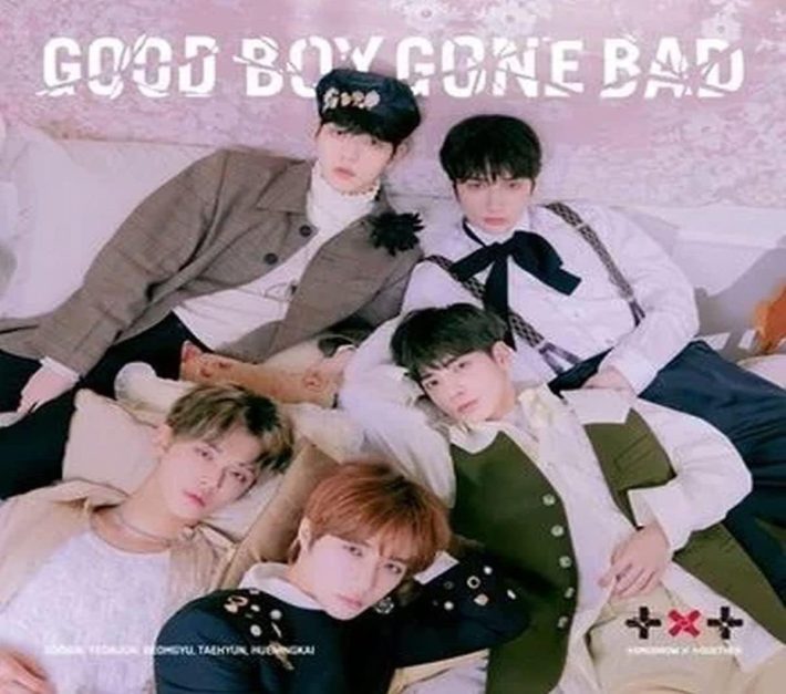 ヒュニンカイのグループ TOMORROW X TOGETHER 『GOOD BOY GONE BAD』Bighit Music / Hybe